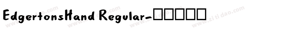 EdgertonsHand Regular字体转换